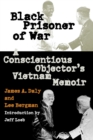 Image for Black Prisoner of War : A Conscientious Objector&#39;s Vietnam Memoir