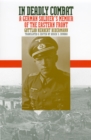 Image for In Deadly Combat : A German Soldier&#39;s Memoir of the Eastern Front