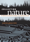 Image for Collecting Nature : The American Environmental Movement and the Conservation Library