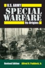 Image for U.S. Army special warfare  : its origins