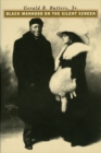 Image for Black Manhood on the Silent Screen