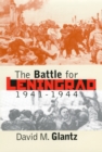 Image for The Battle for Leningrad, 1941-1944