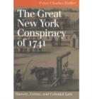 Image for The Great New York Conspiracy of 1741