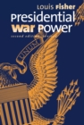 Image for Presidential War Power