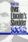 Image for Over Lincoln&#39;s Shoulder