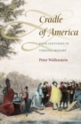 Image for Cradle of America : Four Centuries of Virginia History