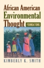 Image for African American Environmental Thought : Foundations