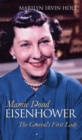 Image for Mamie Doud Eisenhower  : the general&#39;s first lady