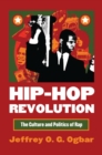 Image for Hip-hop Revolution : The Culture and Politics of Rap