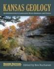 Image for Kansas Geology : An Introduction to Landscapes, Rocks, Minerals, and Fossils