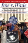 Image for Roe v. Wade  : the abortion rights controversy in American history