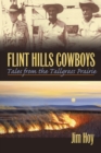 Image for Flint Hills Cowboys : Tales of the Tallgrass Prairie