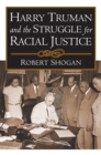 Image for Harry Truman and the Struggle for Racial Justice