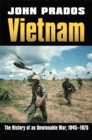 Image for Vietnam  : the history of an unwinnable war, 1945-1975