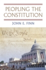 Image for Peopling the Constitution