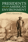 Image for Presidents and the American Environment