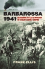 Image for Barbarossa 1941: reframing Hitler&#39;s invasion of Stalin&#39;s Soviet empire