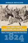 Image for One-Party Presidential Contest: Adams, Jackson, and 1824&#39;s Five-Horse Race