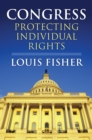 Image for Congress: protecting individual rights