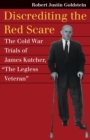 Image for Discrediting the Red Scare