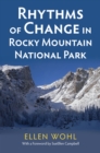 Image for Rhythms of Change in Rocky Mountain National Park