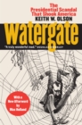 Image for Watergate: The Presidential Scandal That Shook America?With a New Afterword by Max Holland
