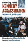 Image for Reporting on the Kennedy Assassination