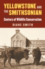 Image for Yellowstone and the Smithsonian