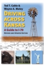 Image for Driving across Kansas: a guide to I-70