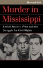 Image for Murder in Mississippi: United States v. Price and the struggle for civil rights