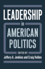 Image for Leadership in American Politics