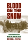 Image for Blood on the Snow: The Carpathian Winter War of 1915
