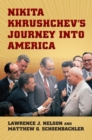 Image for Nikita Khrushchev&#39;s Journey into America