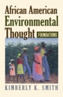 Image for African American environmental thought: foundations