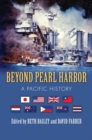 Image for Beyond Pearl Harbor : A Pacific History