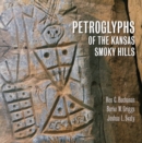 Image for Petroglyphs of the Kansas Smoky Hills
