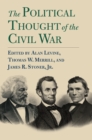 Image for The Political Thought of the Civil War