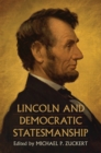 Image for Lincoln and Democratic Statesmanship