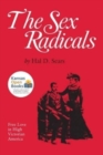 Image for The sex radicals  : free love in high Victorian America