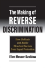 Image for The Making of Reverse Discrimination