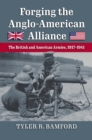 Image for Forging the Anglo-American Alliance