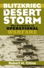 Image for Blitzkrieg to Desert Storm  : the evolution of operational warfare