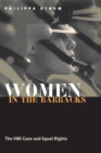 Image for Women in the Barracks: The VMI Case and Equal Rights