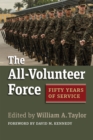 Image for All-Volunteer Force: Fifty Years of Service