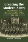 Image for Creating the Modern Army
