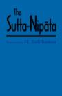 Image for The Sutta-Nipata : A New Translation from the Pali Canon