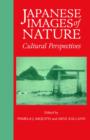 Image for Japanese images of nature  : cultural perspectives