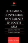 Image for Religious Conversion Movements in South Asia