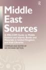 Image for Middle East Sources : A MELCOM Guide to Middle Eastern and Islamic Books and Materials in the United Kingdom and Irish Libraries