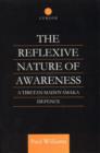 Image for The Reflexive Nature of Awareness